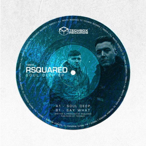 RSquared - Soul Deep [TBR014]